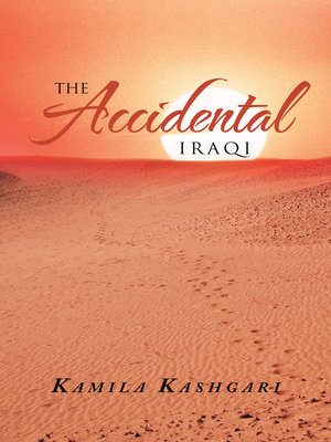 cover image of The Accidental Iraqi